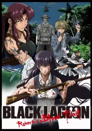 Black Lagoon: Robertas Blood Trail