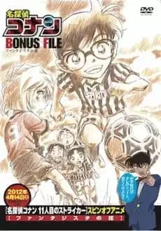 Detective Conan Magic File 6: Fantasista Flower