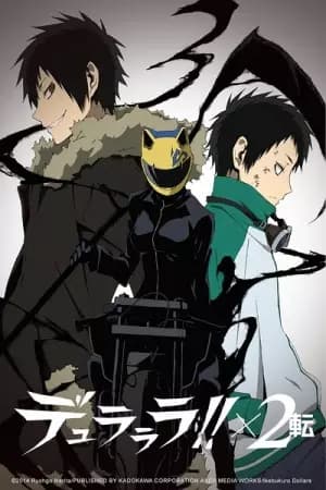 Durarara!!x2: Ten