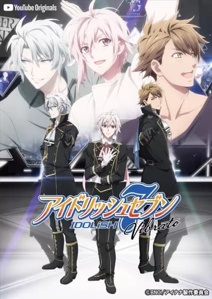 IDOLiSH7: Vibrato