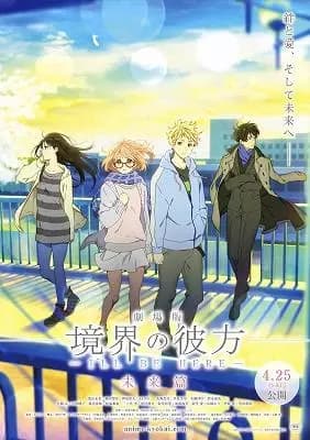 Kyoukai no Kanata Movie: Ill Be Here - Mirai-hen