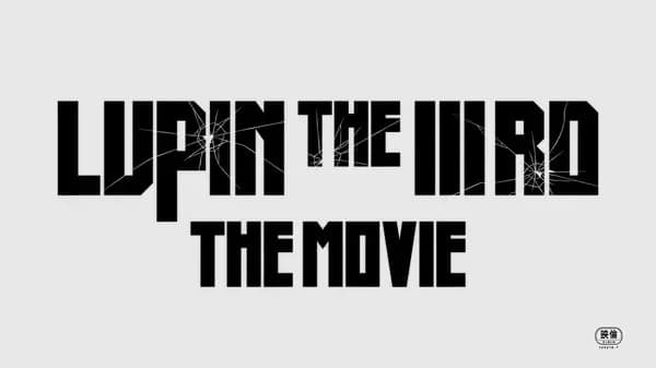 Lupin the IIIrd the Movie