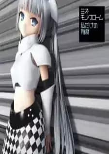 Miss Monochrome: Watashi Dake no Monogatari