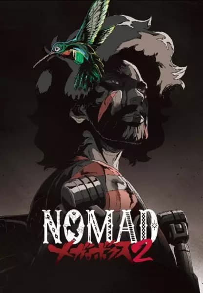 NOMAD: Megalo Box 2
