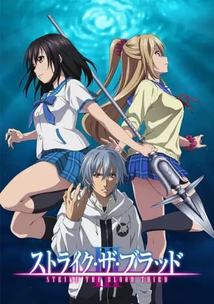 Strike the Blood 3