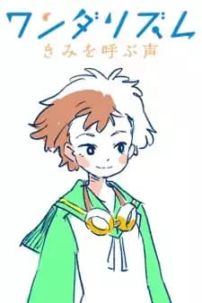 Wonderism: Kimi o Yobu Koe