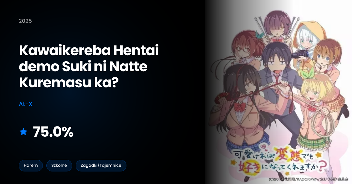 Kawaikereba Hentai demo Suki ni Natte Kuremasu ka? × NaszeAnime.pl