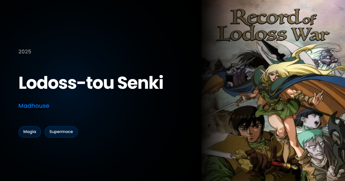 Lodoss-tou Senki × NaszeAnime.pl