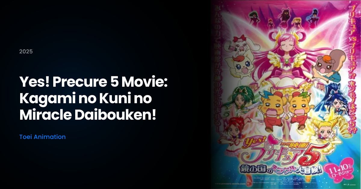 yes-precure-5-movie-kagami-no-kuni-no-miracle-daibouken-naszeanime-pl